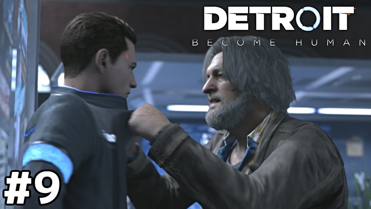 アンドロイドも嫌いな奴には無視をする【Detroit: Become Human】＃９