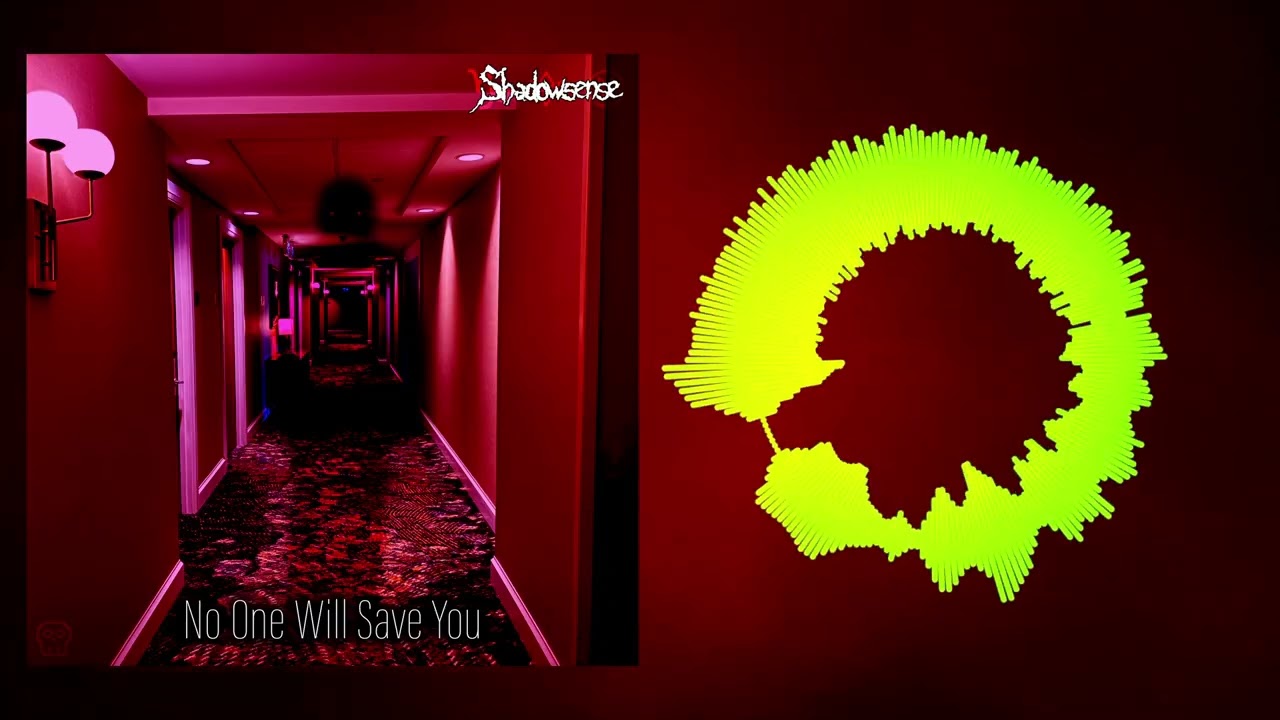 Shadowsense - No One Will Save You