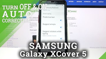 How to Enter Text Correction Options in SAMSUNG Galaxy XCover 5 - Activate Auto Correction
