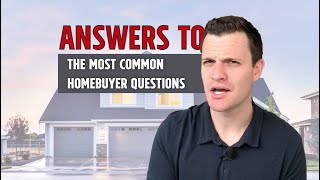 Common Home Buyer Questions - Questions To Ask When Buying A Home (In 2020)