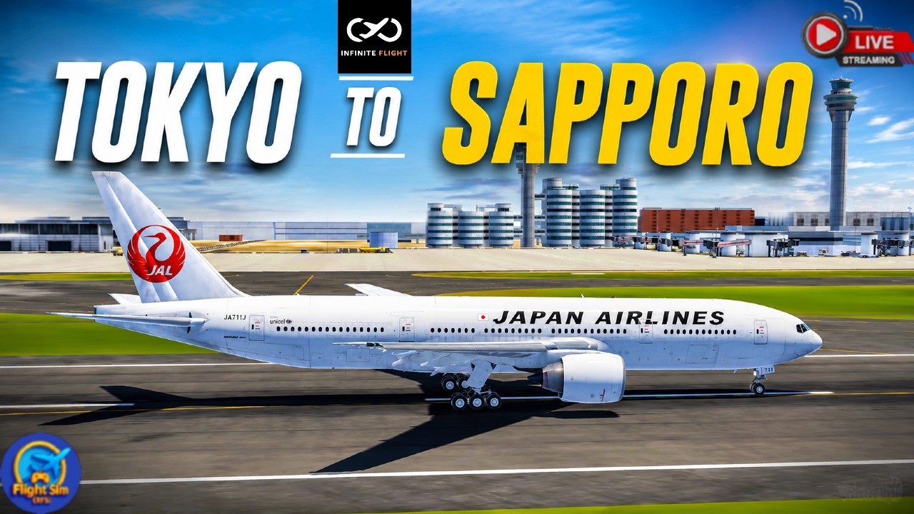 🔴 Live Infinite Flight: JAL B777-200ER | Tokyo Haneda to Sapporo