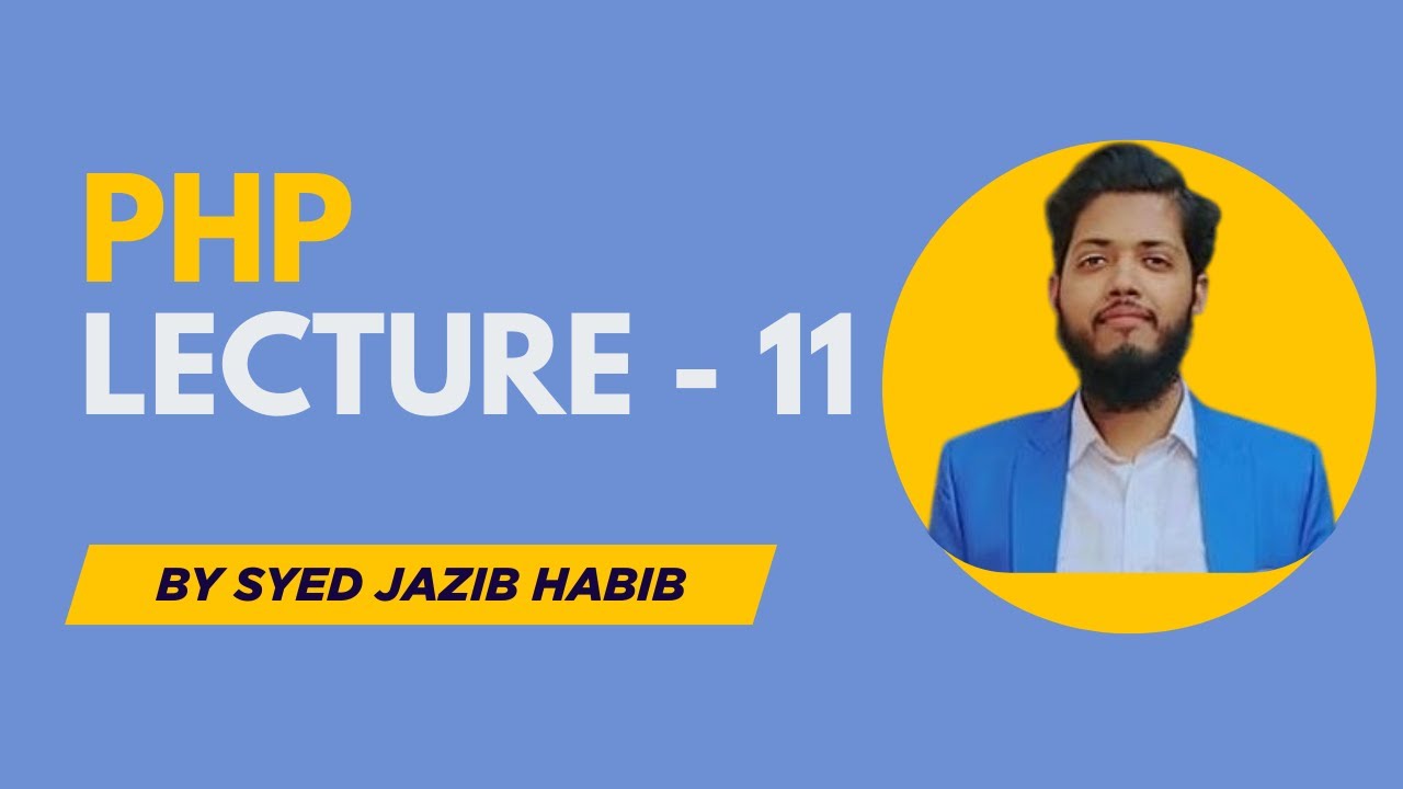 PHP Lecture - 11 | Logout Functionality & Securing Dashboard with Authorization