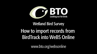 How to import records from BirdTrack into WeBS Online. screenshot 4