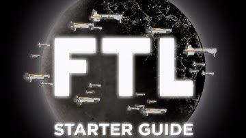 FTL: Faster Than Light Starter Guide