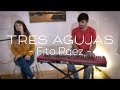 Tres Agujas (Fito Páez) - Manuela Montesano & Matias Fumagalli [4K]