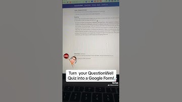 Export QuestionWell Quizzes to Google Forms