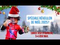 SPÉCIALE RÉVEILLON DE NOËL 2025 !