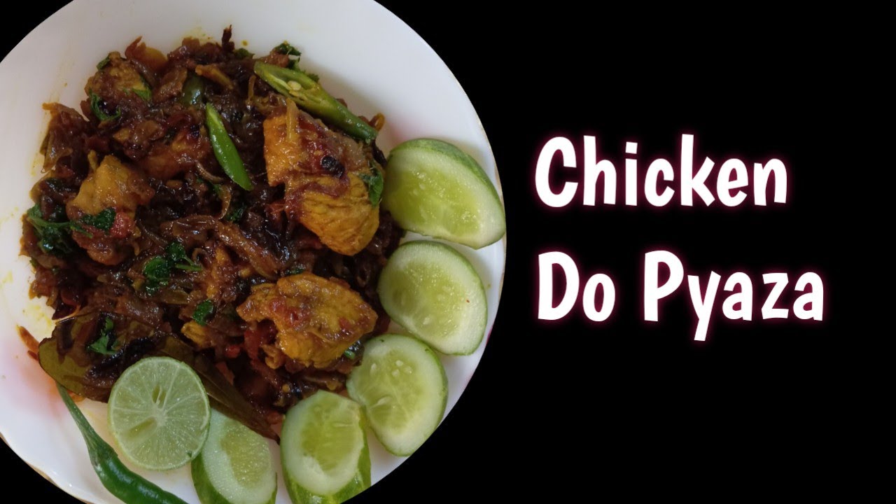 Chiken do pyaza recipe||चिकन दोप्याजा रेसपी||easy chiken do pyaza recipe~kahkasha's kichen