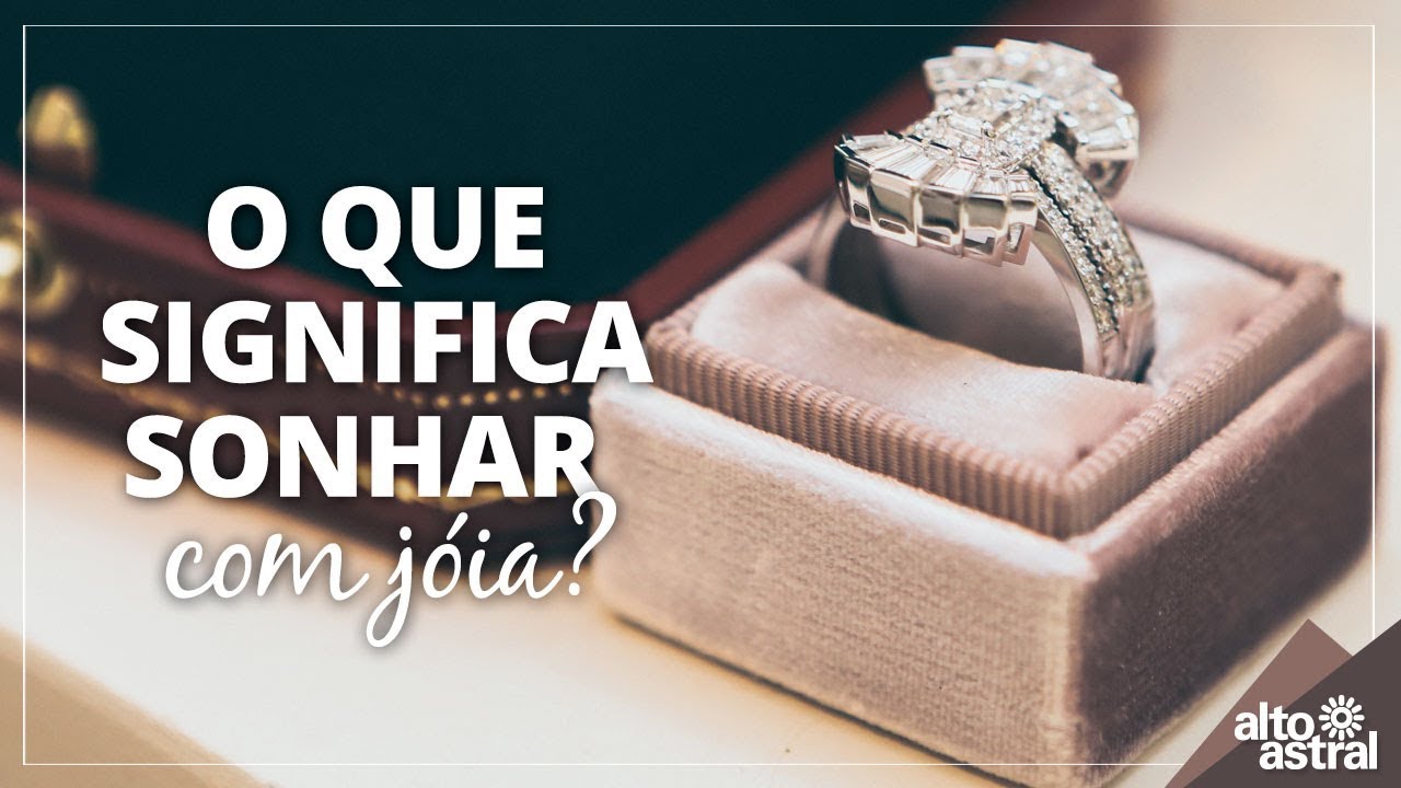 O que significa sonhar com jóia? - YouTube