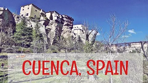 Per cosa è famosa Cuenca?