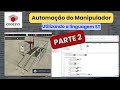 Codesys [027] - Máquina de estados e linguagem ST na prática - Automação do Manipulador [Parte 2]