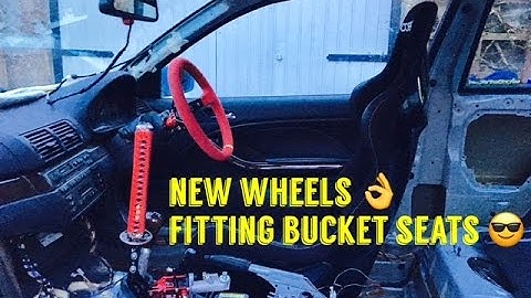 E46 Drift Car Build Ep 5 Bucket Seat and New wheels