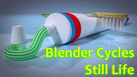 Blender - Cycles Still Life Tutorial - Toothpaste Part I