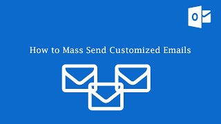 How to Mass Send Customized Emails in Outlook screenshot 4