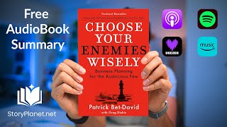 Audiobook Summary: Choose Your Enemies Wisely (English) Patrick Bet-David