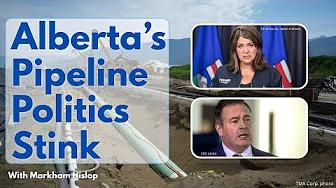 Smith, Kenney Riling Up BC Over Pipeline a Stupid Idea
