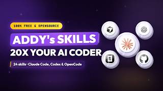Addy's Agent Skills: 20X Better Output From OpenCode, Claude Code and Codex