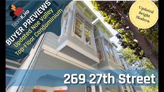 Buyer Preview: 269 27th Street, Listed: $1.195M, Noe Valley, Top-Floor Condo, San Francisco - 4K