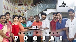 Ravi Vj Next - Poojai | CHECKMATE | LEO Productions #productionno1