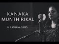 Kanaka Munthirikal Cover Version - ft. Rachana Sinto || Punaradhivasam ||