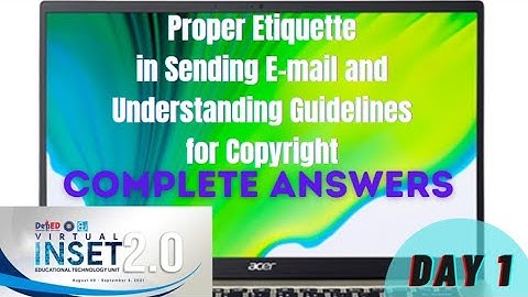 VINSET 2.0 DAY 1 | Answer Key | Etiquette in sending E-mail | Copyright