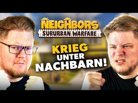 DAS NACHBARSCHAFTS-BATTLE! | Neighbors: Suburban Warfare