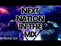 Next nation in the mix episode 001 best of big room hardstyle techno bass house