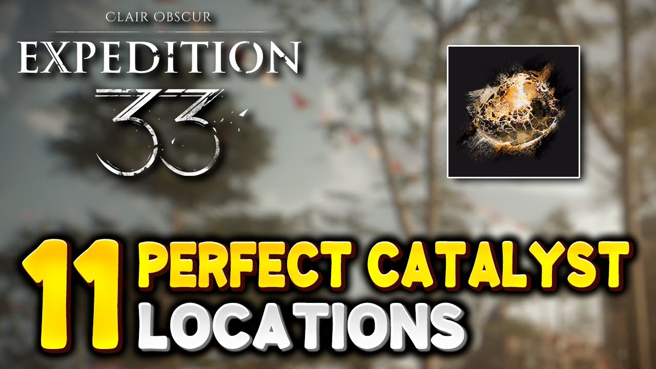 Expedition 33 ALL PERFECT CHROMA CATALYST LOCATIONS ...