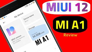 MIUI 12 for MI A1 | MIUI 12 GSI ROM Review