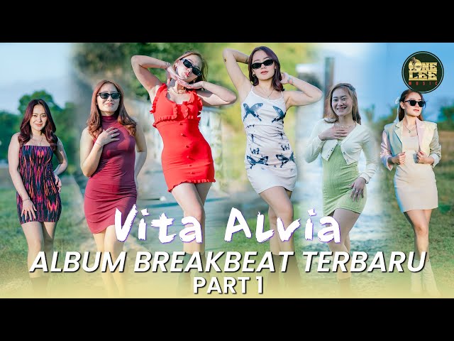 Album Breakbeat Vita Alvia Terbaru 2024 Nonstop - Part 1 class=