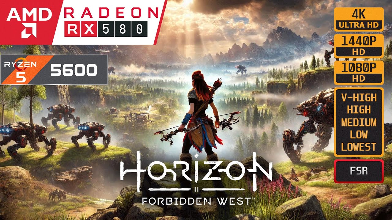 HORIZON FORBIDDEN WEST - RX 580 - RYZEN 5 5600