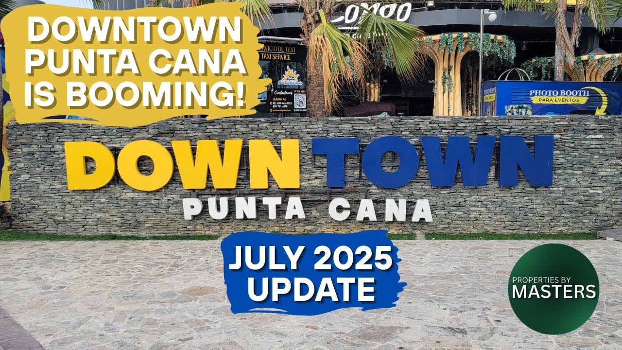 Downtown Punta Cana Looks SO Different Now in 2025