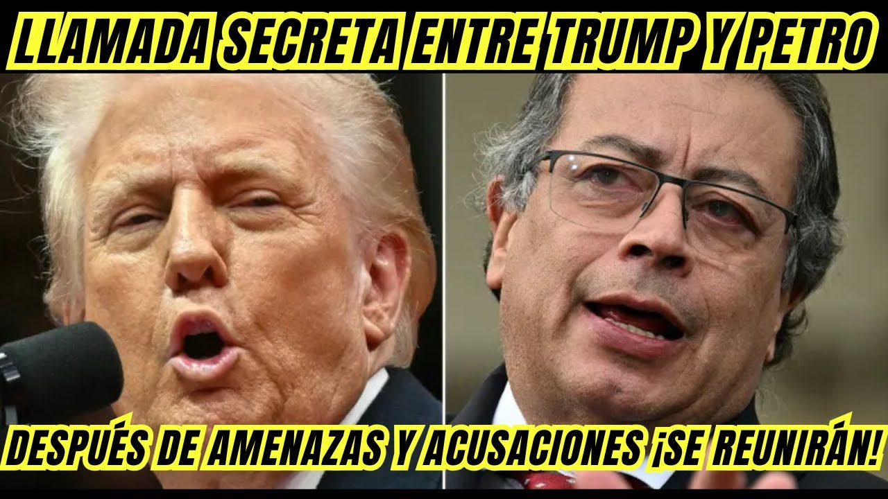¡Llamada secreta!🔥Trump y Petro pactan encuentro histórico ¡Después de amenazas y acusaciones!