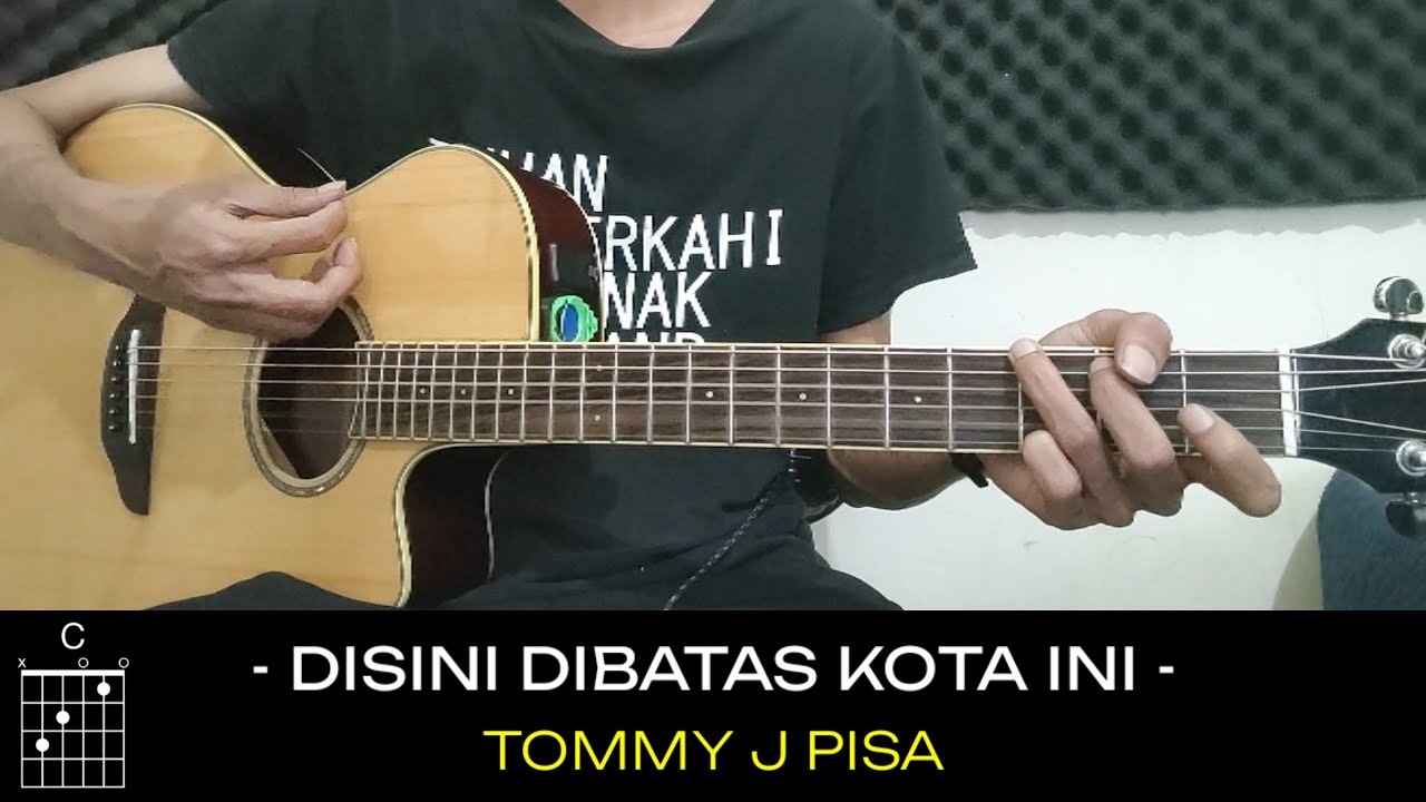 Disini Dibatas Kota Ini Chord Gampang YouTube