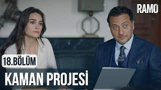 Kaman Projesi | Ramo 18. Resimi