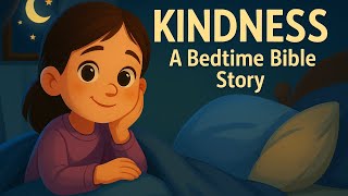 A Bedtime Story on Kindness | Christian Bible Story for Kids screenshot 3