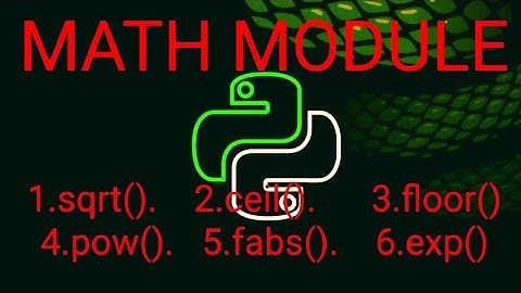 Math module |sqrt()|ceil ()|floor ()|pow()|exp()|fabs() class11-12