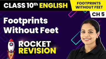 Footprints Without Feet - Rocket Revision & Most Important Questions | Class 10 English Chapter 5