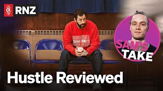 SAM'S TAKE | Hustle Reviewed | RNZ Net Worth