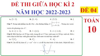 TOÁN 10 - ĐỀ 4 - ĐỀ THI GIỮA HỌC KÌ 2 TOÁN 10 NĂM HỌC 2022-2023. ÔN TẬP HỌC KÌ 2. ĐỀ SỞ NAM ĐỊNH