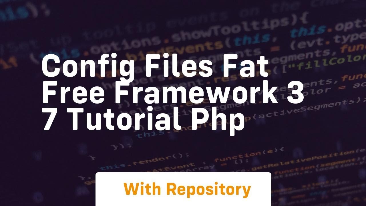 Config files fat free framework 3 7 tutorial php - YouTube
