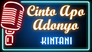 Cinto Apo Adonyo (Karaoke Minang) ~ Kintani