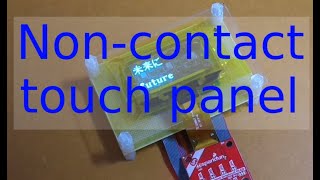 Non - Contact Touch Panel For Hackaday Prize 2023