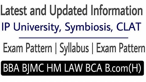 Latest and Updated Information about IP University : Exam Date, Syllabus and Exam Pattern