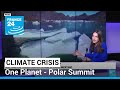 One Planet - Polar Summit: Melting ice takes center stage in Paris meeting • FRANCE 24 English