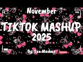 Tiktok Mashup November 2025 Not Clean