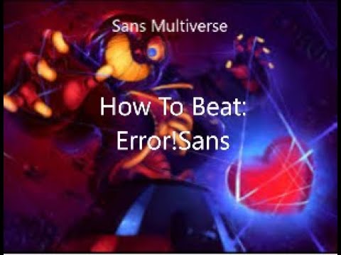 Roblox Sans Multiverse Error Sans 100hp Youtube - roblox sans multiverse fatal error sans youtube