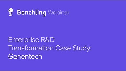 Enterprise R&D Technology Adoption Case Study: Genentech