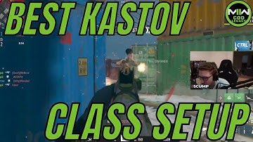 Scumps INSTAKILL Kastov (CLASS SETUP)