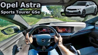 2024 Opel Astra ST GSe | pov test drive